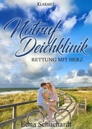 Cover von Notruf Deichklinik. Rettung mit Herz