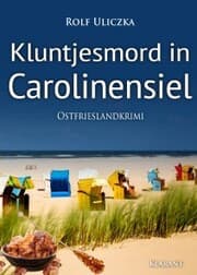 Cover von Kluntjesmord in Carolinensiel. Ostfrieslandkrimi