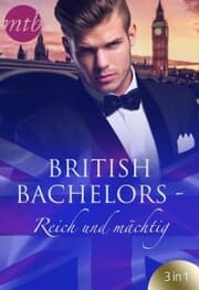 Cover von British Bachelors - Reich und mächtig