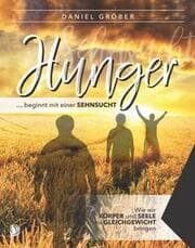 Cover von Hunger ... beginnt mit einer Sehnsucht