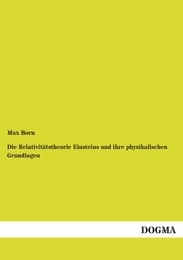 Cover von Die Relativitätstheorie Einsteins und ihre physikalischen Grundlagen