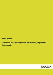 Cover von Zeittafeln zur Geschichte der Mathematik, Physik und Astronomie