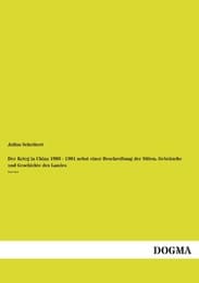 Cover von Der Krieg in China 1900 - 1901 nebst einer Beschreibung der Sitten, Gebräuche und Geschichte des Landes