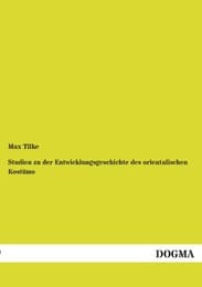 Cover von Studien zu der Entwicklungsgeschichte des orientalischen Kostüms