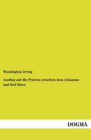 Cover von Ausflug auf die Prärien zwischen dem Arkansas und Red River