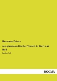 Cover von Aus pharmazeitischer Vorzeit in Wort und Bild