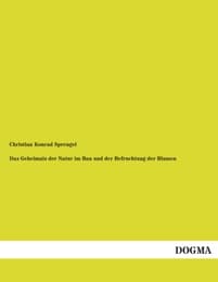 Cover von Das Geheimnis der Natur im Bau und der Befruchtung der Blumen