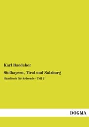 Cover von Südbayern, Tirol und Salzburg