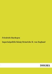 Cover von Imperialpolitik König Heinrichs II.von England