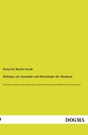 Cover von Beiträge zur Anatomie und Physiologie der Medusen