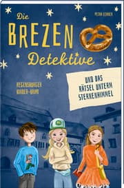 Cover von Die Brezen-Detektive und das Rätsel unterm Sternenhimmel