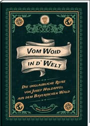 Cover von Vom Woid in d'Welt