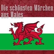Cover von Die schönsten Märchen aus Wales