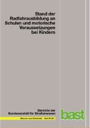 Cover von Stand der Radfahrausbildung an Schulen und motorische Voraussetzungen bei Kindern