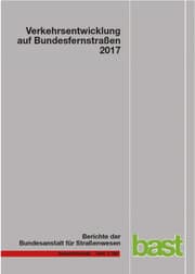 Cover von Verkehrsentwicklung auf Bundsfernstraßen 2017