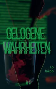 Cover von Gelogene Wahrheiten