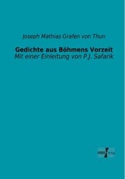 Cover von Gedichte aus Böhmens Vorzeit