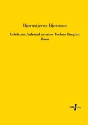 Cover von Briefe aus Aulestad an seine Tochter Bergliot Ibsen