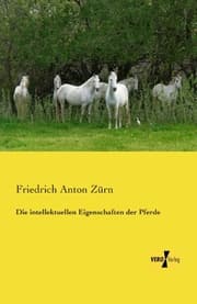 Cover von Die intellektuellen Eigenschaften der Pferde