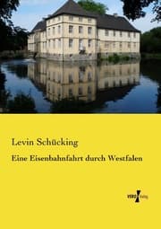 Cover von Eine Eisenbahnfahrt durch Westfalen
