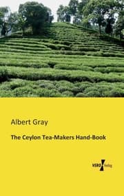 Cover von The Ceylon Tea-Makers Hand-Book