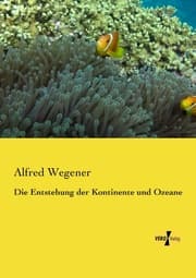 Cover von Die Entstehung der Kontinente und Ozeane
