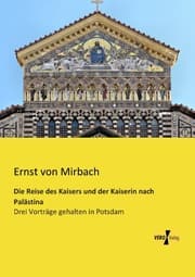 Cover von Die Reise des Kaisers und der Kaiserin nach Palästina