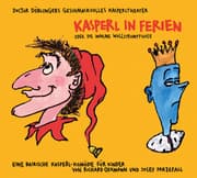 Cover von Kasperl in Ferien Oder die warme Wollstrumpfhose