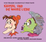 Cover von Kasperl und die wahre Liebe