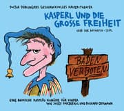 Cover von Kasperl und die Grosse Freiheit