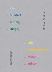 Cover von Zweihundertfünfzig Dinge, die Architekt:innen wissen sollten