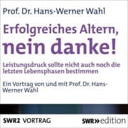 Cover von Erfolgreiches Altern, nein danke!