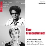 Cover von Die Erste - Eine Frauenstimme! (Wibke Bruhns Und Anne-Rose Neumann, Nachrichtensprecherinnen)