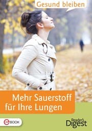 Cover von Gesund bleiben - Mehr Sauerstoff tanken