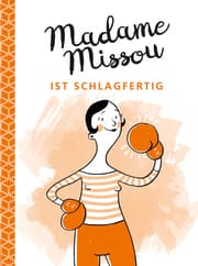 Cover von Madame Missou ist schlagfertig