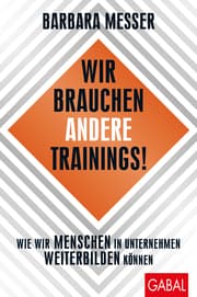 Cover von Wir brauchen andere Trainings!