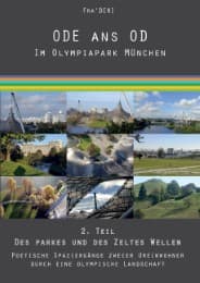 Cover von ODE an OD - Im Olympiapark München 2. Teil: Des Parkes und des Zeltes Wellen