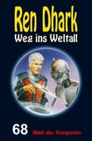 Cover von Ren Dhark - Weg ins Weltall 68: Welt der Kenporim