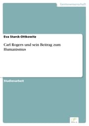 Cover von Carl Rogers und sein Beitrag zum Humanismus