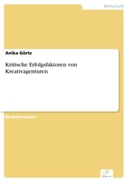 Cover von Kritische Erfolgsfaktoren von Kreativagenturen