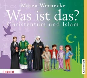 Cover von Christentum und Islam - Was ist das?