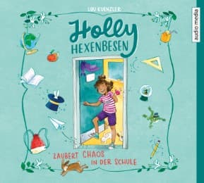 Cover von Holly Hexenbesen zaubert Chaos in der Schule