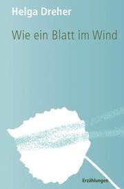 Cover von Wie ein Blatt im Wind