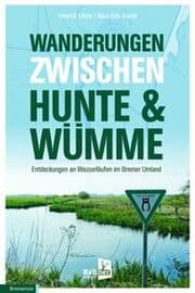 Cover von Wanderungen zwischen Hunte & Wümme