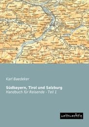 Cover von Südbayern, Tirol und Salzburg