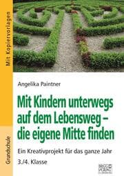 Cover von Mit Kindern unterwegs auf dem Lebensweg - die eigene Mitte finden