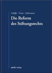 Cover von Die Reform des Stiftungsrechts
