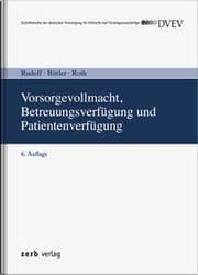 Cover von Vorsorgevollmacht, Betreuungsverfügung und Patientenverfügung