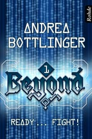 Cover von Beyond Band 1: Ready ... fight!