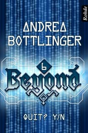 Cover von Beyond Band 6: Quit? Y/N